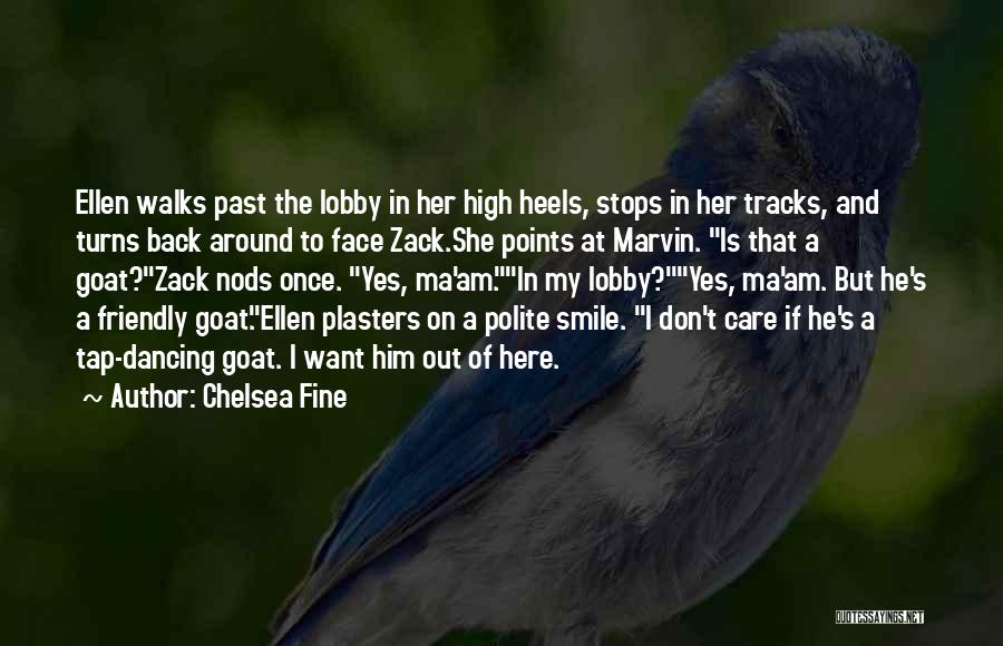 Best Ellen Quotes By Chelsea Fine