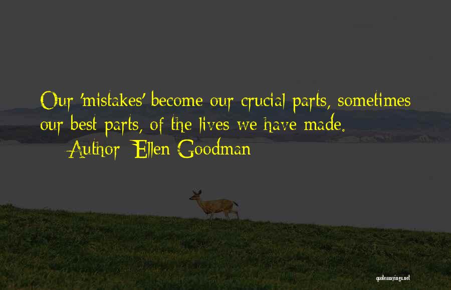 Best Ellen Quotes By Ellen Goodman
