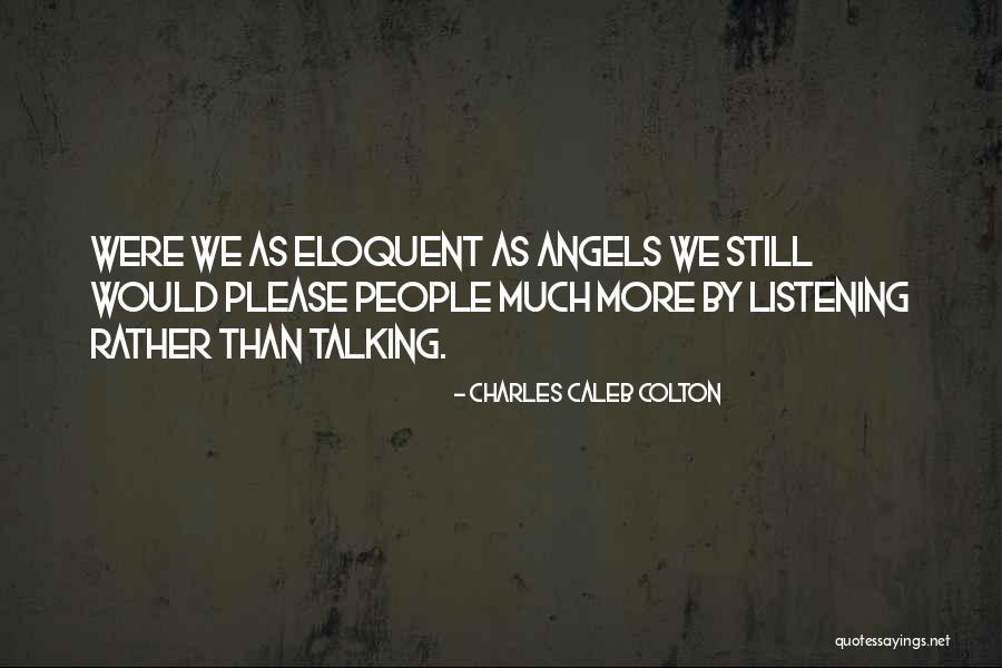 Best Eloquent Quotes By Charles Caleb Colton