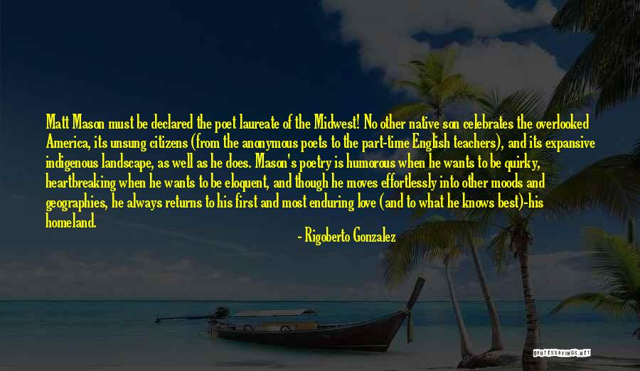 Best Eloquent Quotes By Rigoberto Gonzalez