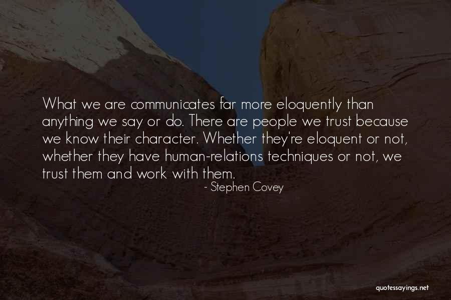 Best Eloquent Quotes By Stephen Covey