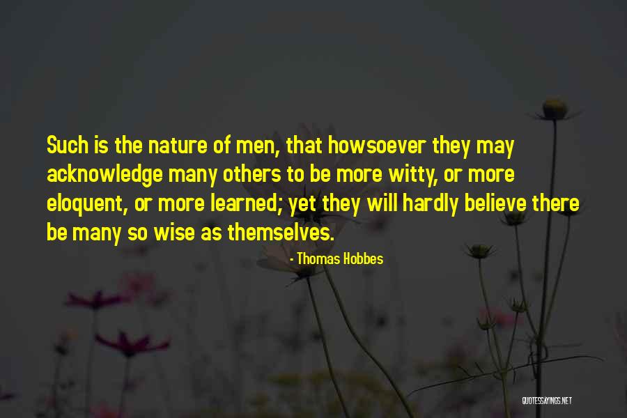 Best Eloquent Quotes By Thomas Hobbes