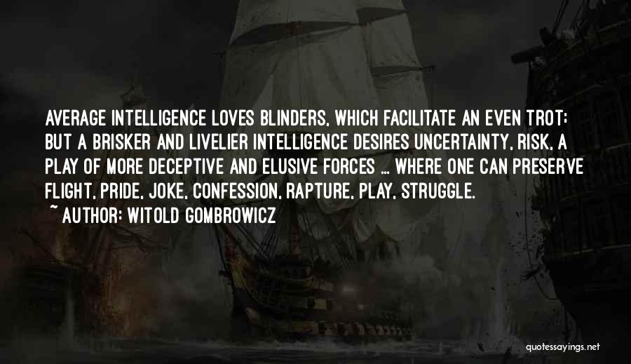 Best Elusive Quotes By Witold Gombrowicz