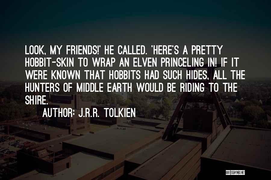 Best Elven Quotes By J.R.R. Tolkien