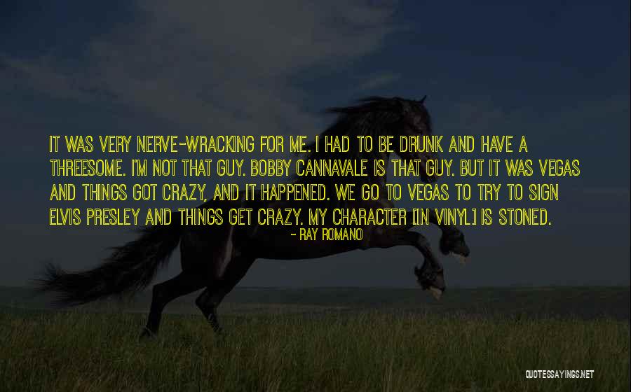 Best Elvis Quotes By Ray Romano Best Elvis Quotes By Ray Romano