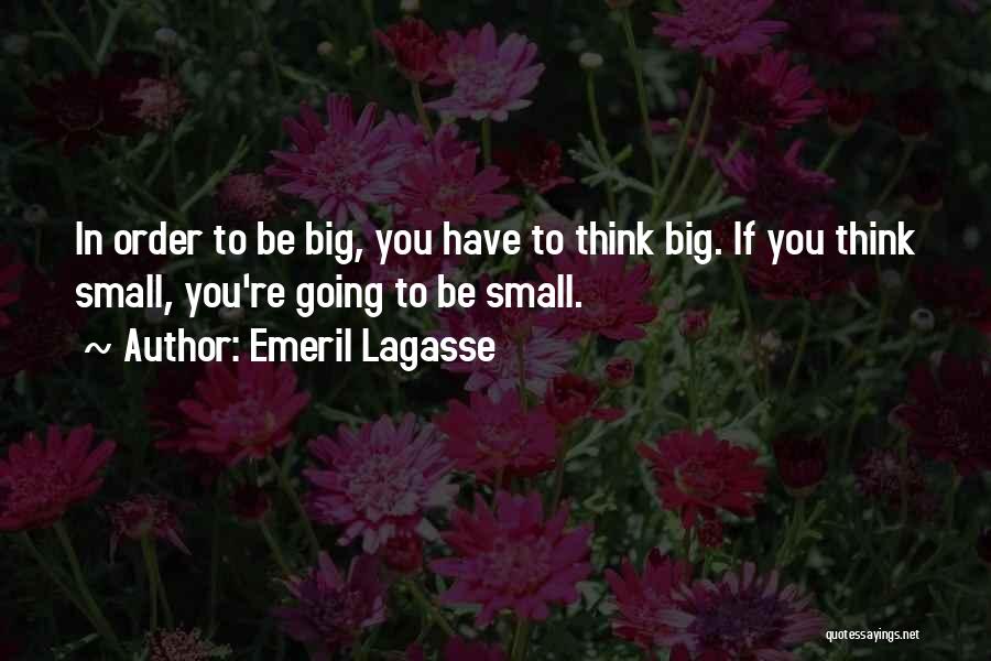 Best Emeril Lagasse Quotes By Emeril Lagasse