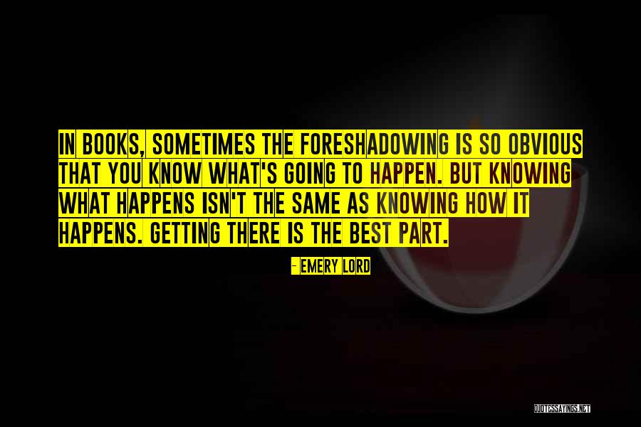 Best Emery Quotes By Emery Lord Best Emery Quotes By Emery Lord