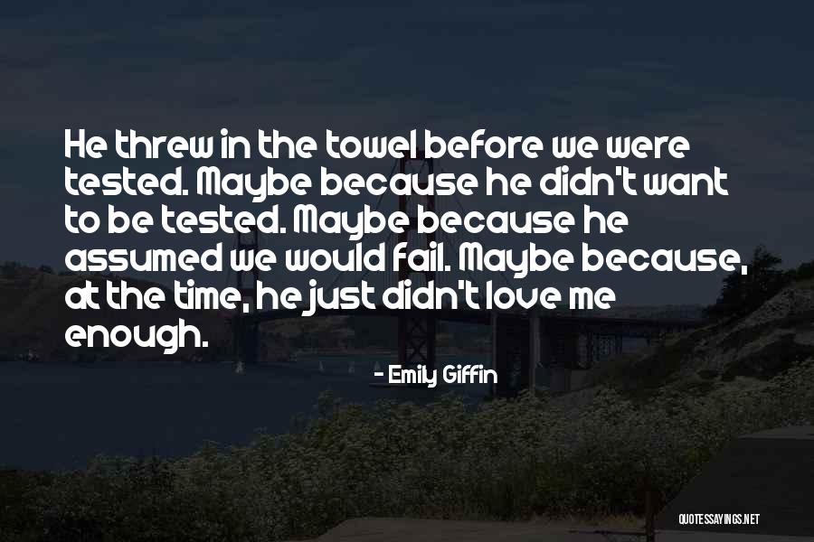 Best Emily Giffin Quotes By Emily Giffin Best Emily Giffin Quotes By Emily Giffin