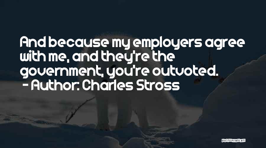 Best Employers Quotes By Charles Stross