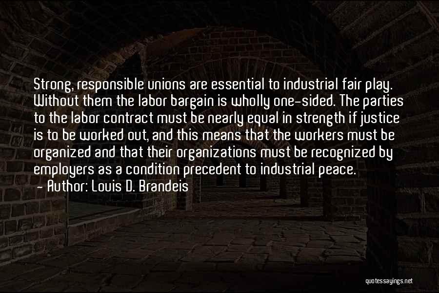 Best Employers Quotes By Louis D. Brandeis