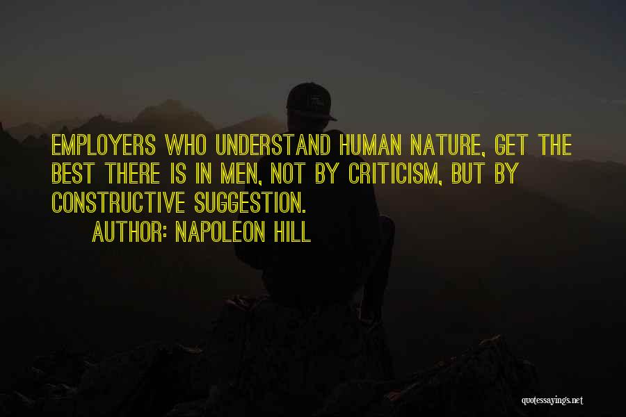 Best Employers Quotes By Napoleon Hill