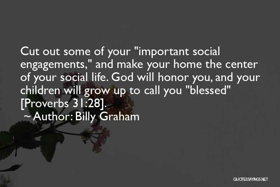 Best Engagements Quotes By Billy Graham