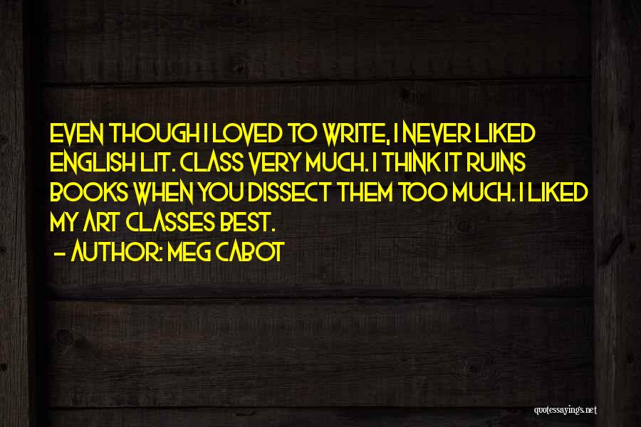 Best English Lit Quotes By Meg Cabot