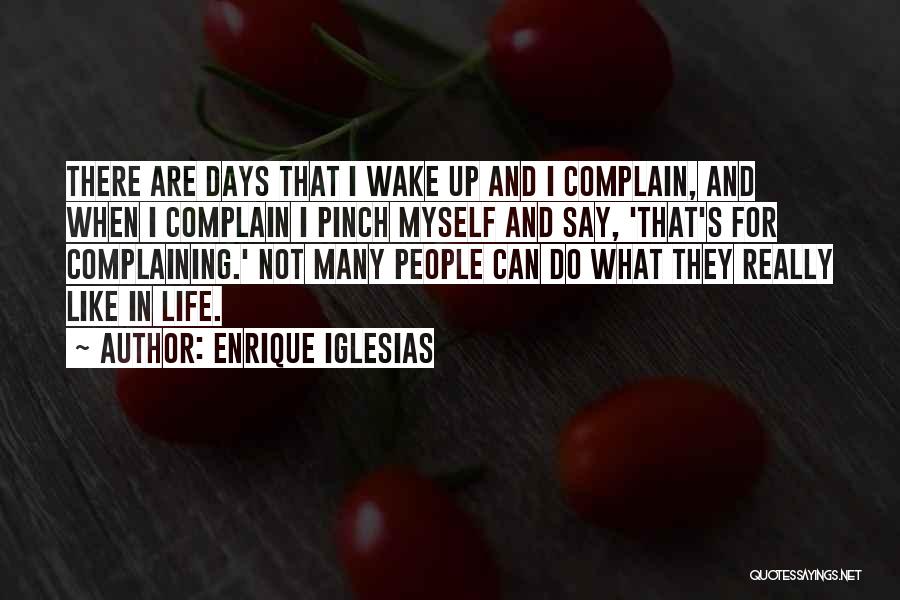 Best Enrique Iglesias Quotes By Enrique Iglesias