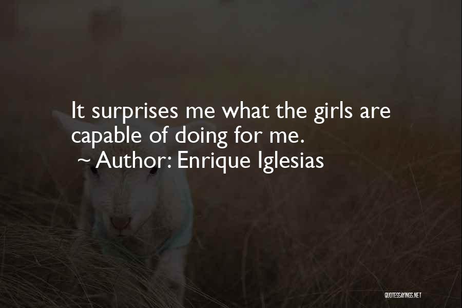 Best Enrique Iglesias Quotes By Enrique Iglesias