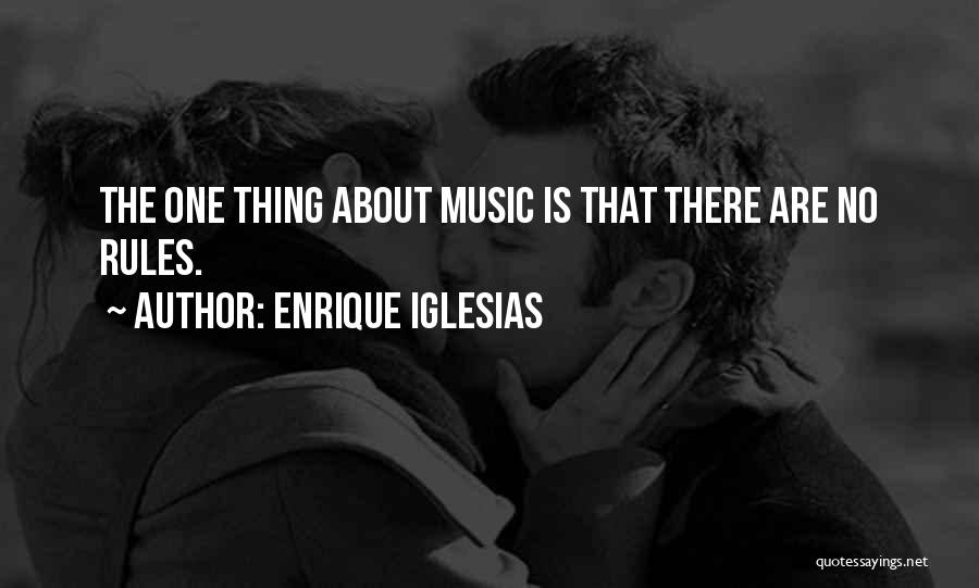 Best Enrique Iglesias Quotes By Enrique Iglesias