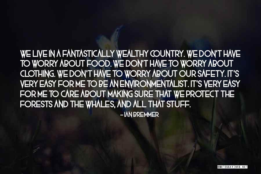 Best Environmentalist Quotes By Ian Bremmer Best Environmentalist Quotes By Ian Bremmer