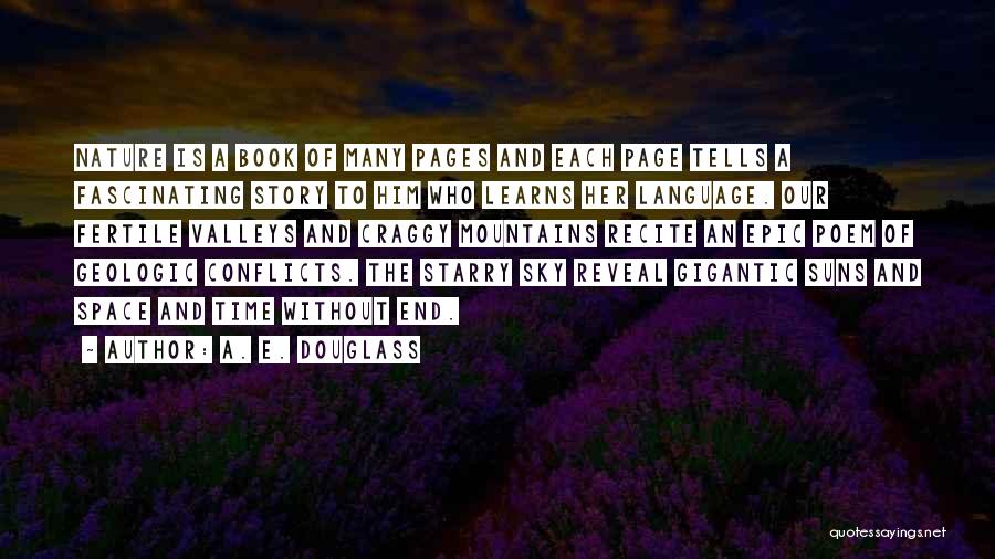 Best Epic Poem Quotes By A. E. Douglass