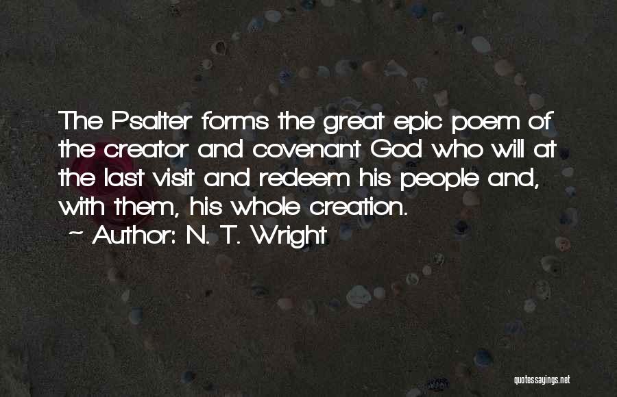 Best Epic Poem Quotes By N. T. Wright Best Epic Poem Quotes By N. T. Wright