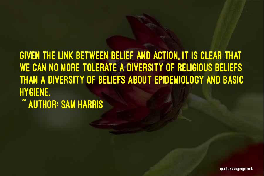 Best Epidemiology Quotes By Sam Harris