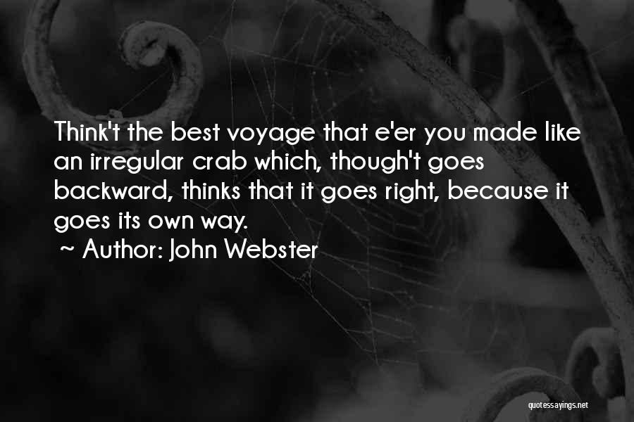 Best Er Quotes By John Webster