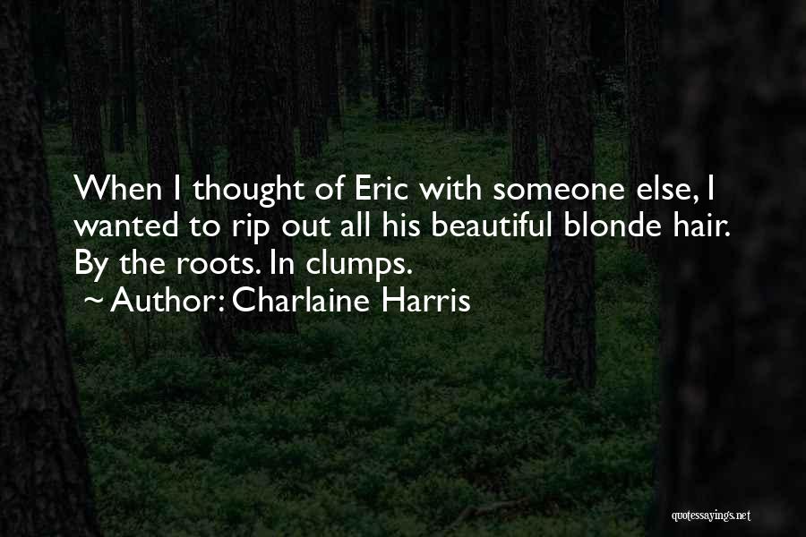 Best Eric Northman Quotes By Charlaine Harris