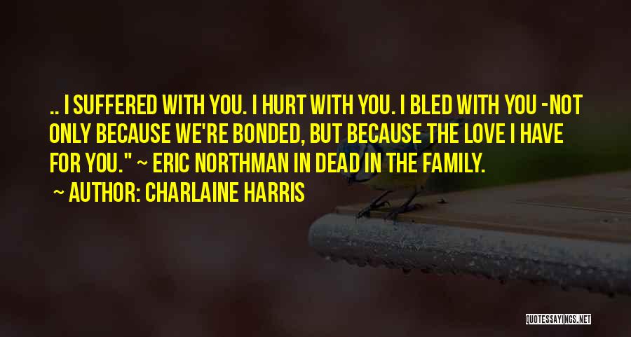 Best Eric Northman Quotes By Charlaine Harris