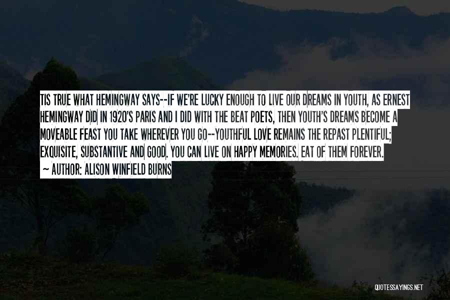 Best Ernest Hemingway Love Quotes By Alison Winfield Burns