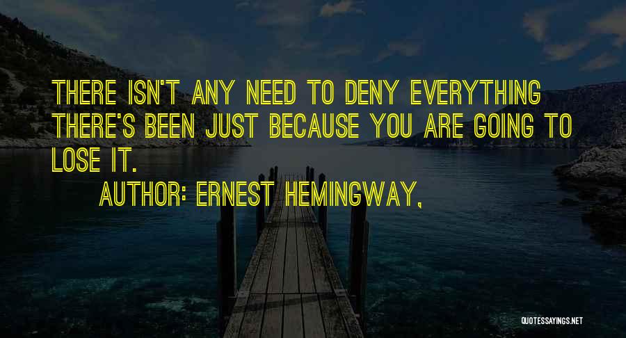 Best Ernest Hemingway Love Quotes By Ernest Hemingway,