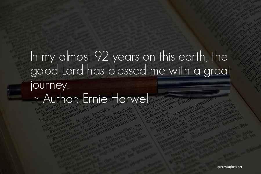 Best Ernie Harwell Quotes By Ernie Harwell