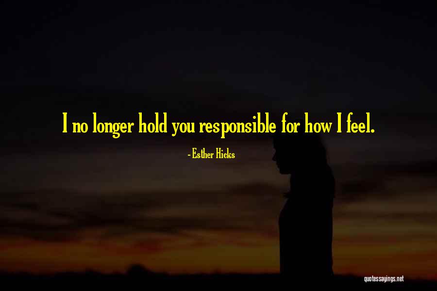 Best Esther Hicks Quotes By Esther Hicks