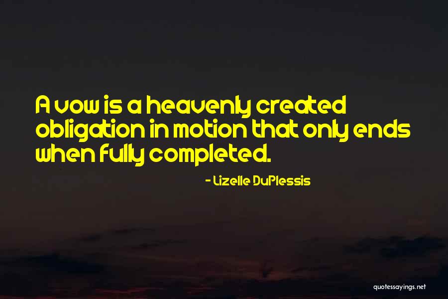 Best Ethereal Quotes By Lizelle DuPlessis Best Ethereal Quotes By Lizelle DuPlessis