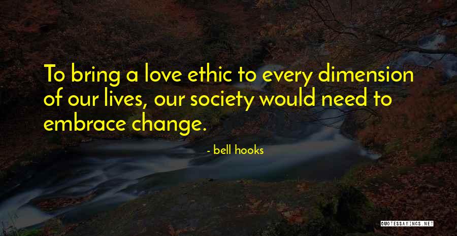 Best Ethic Quotes By Bell Hooks