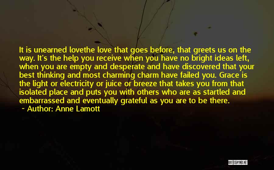 Best Eventually Quotes By Anne Lamott