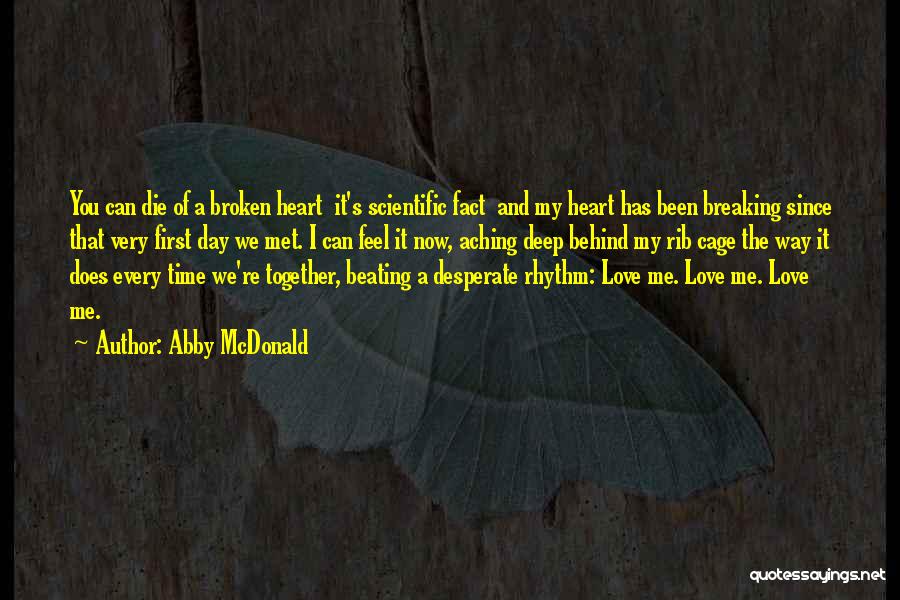 Best Ever Broken Heart Quotes By Abby McDonald