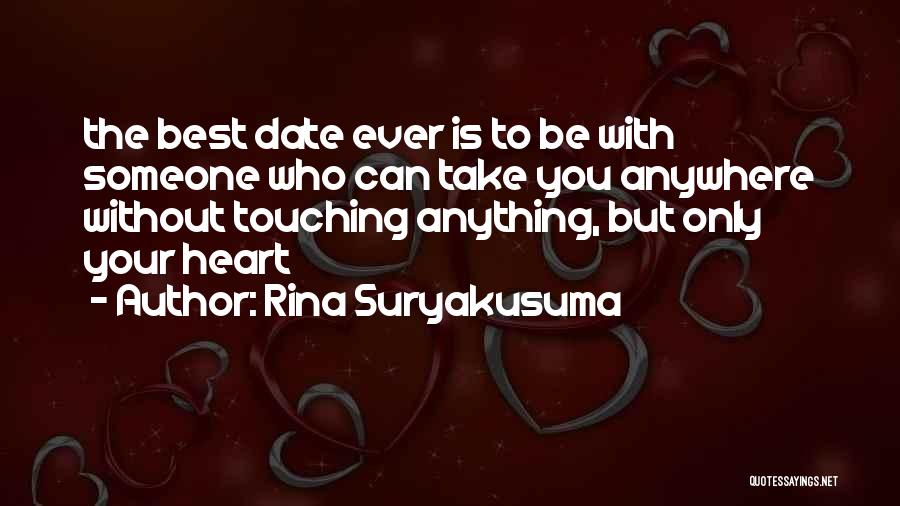Best Ever Heart Touching Quotes By Rina Suryakusuma