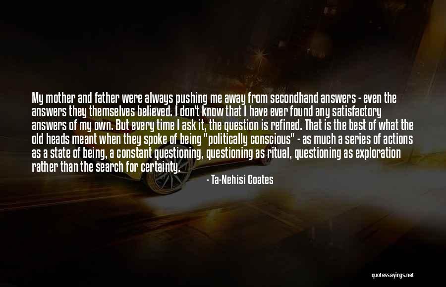 Best Ever Life Time Quotes By Ta-Nehisi Coates