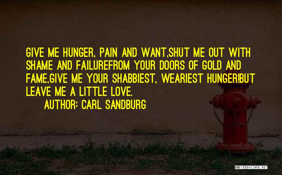 Best Ever Love Failure Quotes By Carl Sandburg