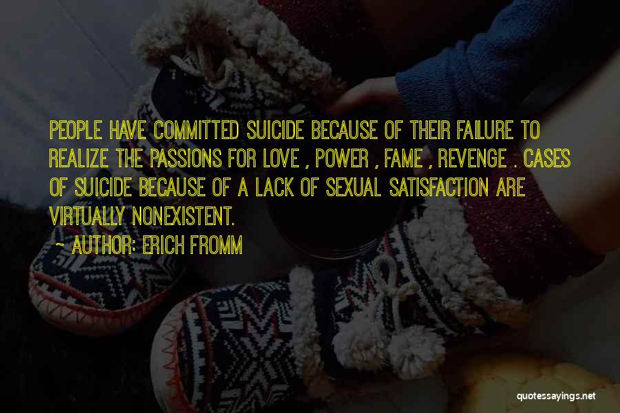Best Ever Love Failure Quotes By Erich Fromm