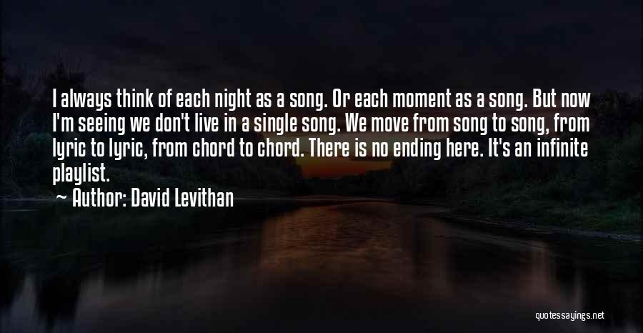 Best Ever Love Song Quotes By David Levithan