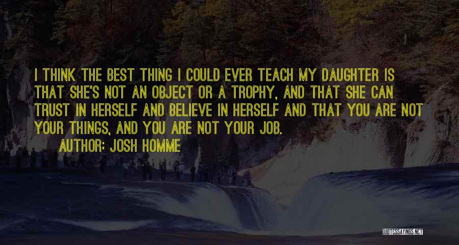 Best Ever Quotes By Josh Homme