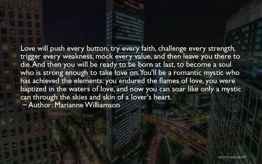 Best Ever Romantic Love Quotes By Marianne Williamson