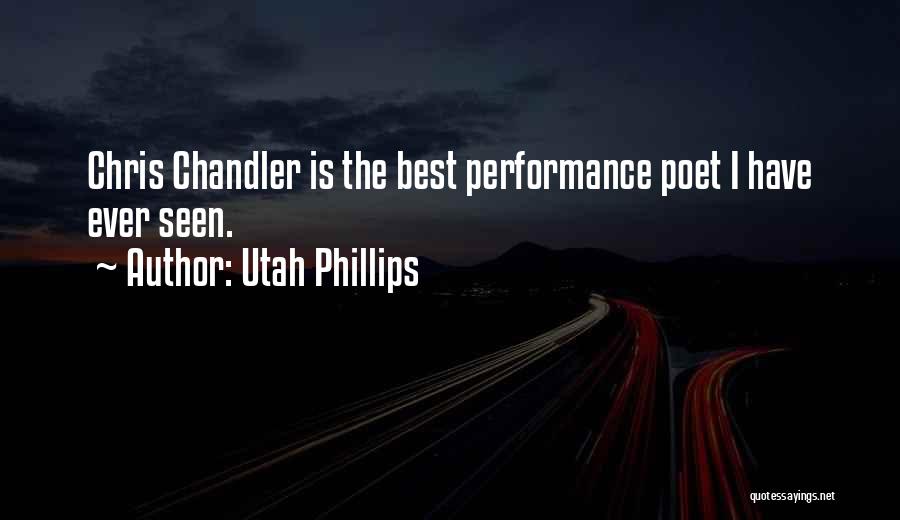 Best Ever Seen Quotes By Utah Phillips