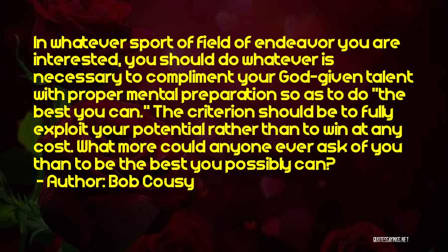 Best Ever Sport Quotes By Bob Cousy