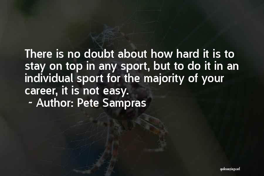 Best Ever Sport Quotes By Pete Sampras