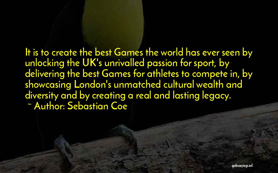 Best Ever Sport Quotes By Sebastian Coe