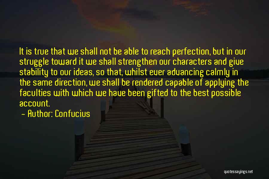 Best Ever True Quotes By Confucius