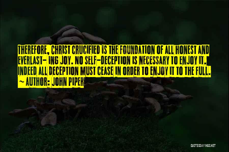 Best Everlast Quotes By John Piper