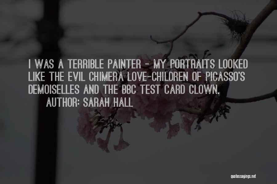 Best Evil Clown Quotes By Sarah Hall