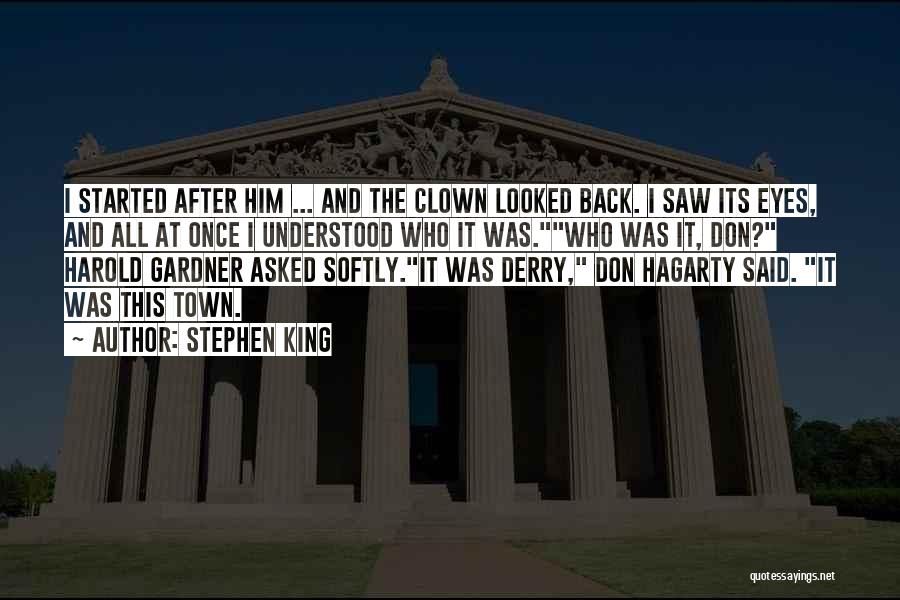 Best Evil Clown Quotes By Stephen King